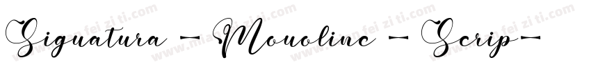 Siguatura - Mouoline - Scrip字体转换